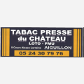 TABAC PRESSE DU CHATEAU